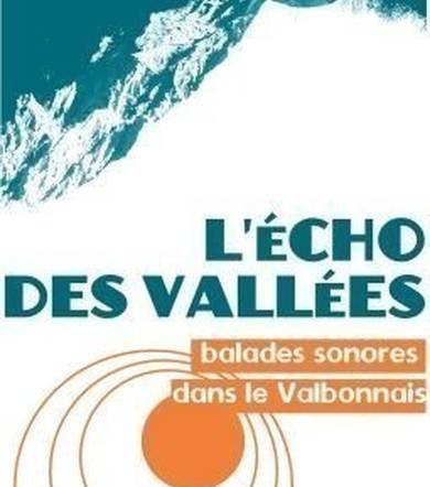 Sentier thématique - Balade sonore du Valbonnais