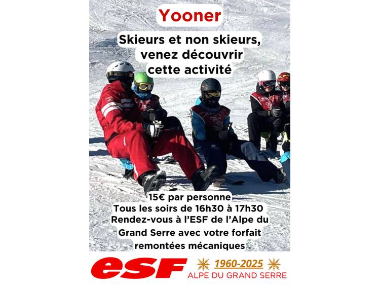 Photo 1 Yooner avec l'ESF Alpe du Grand Serre