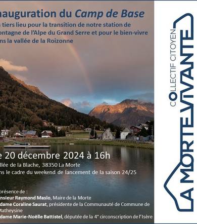 Inauguration du Camp de Base  de La Morte Vivante