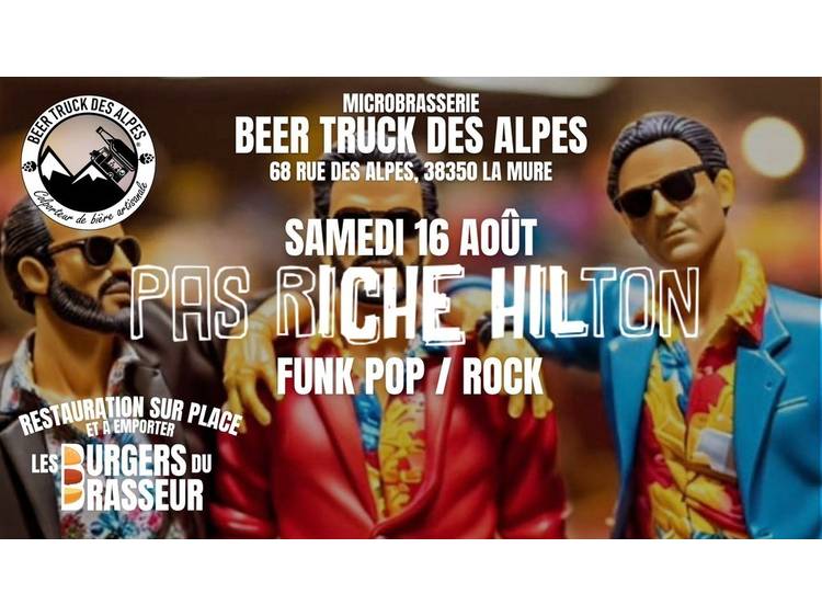 Photo 1 Concert Pas Riche Hilton - Funk/Rock