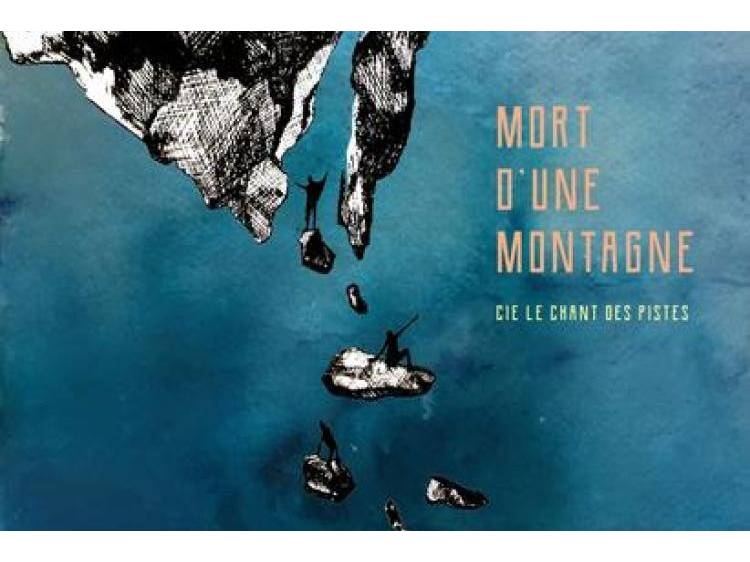 Photo 1 Spectacle "Mort d'une Montagne"