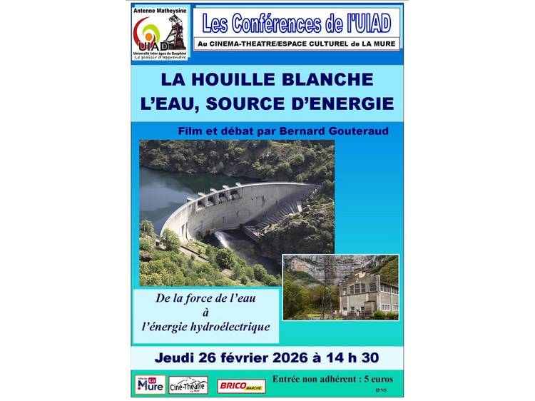 Photo 1 Film & Conférence "La Houille blanche"
