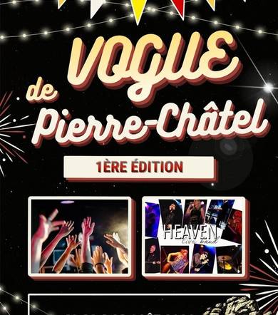 Vogue de Pierre- Châtel.